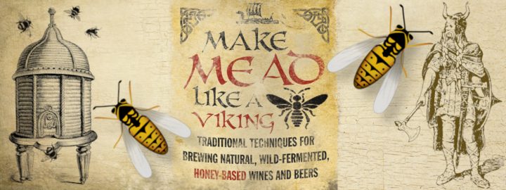 It’s High Time to Make Mead!